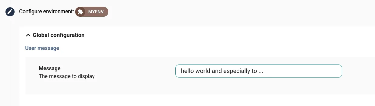 Cycloid StackForms configure-environment screen rendering a User message text widget defined in forms.yml